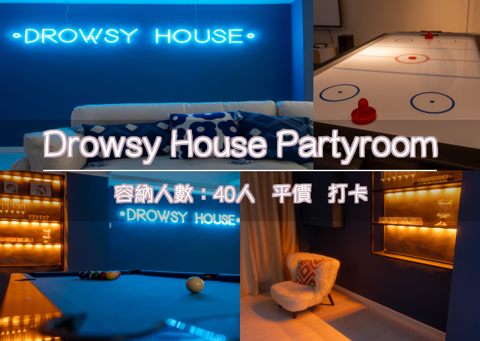 Drowsy House Partyroom